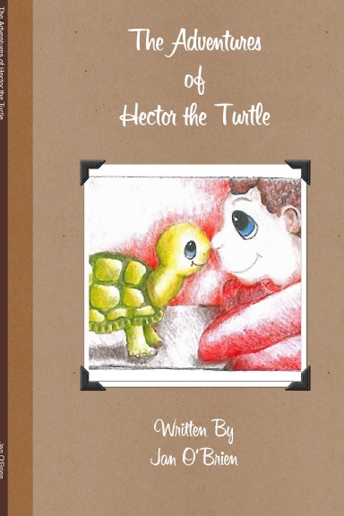 The Adventures of Hector the Turtle