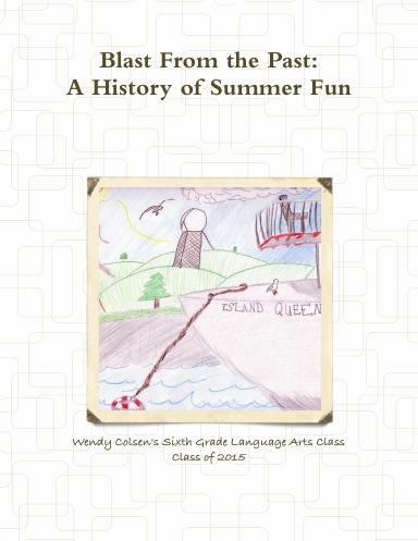 Blast From the Past: A History of Summer Fun