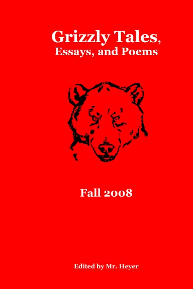 Grizzly Tales - Fall 2008