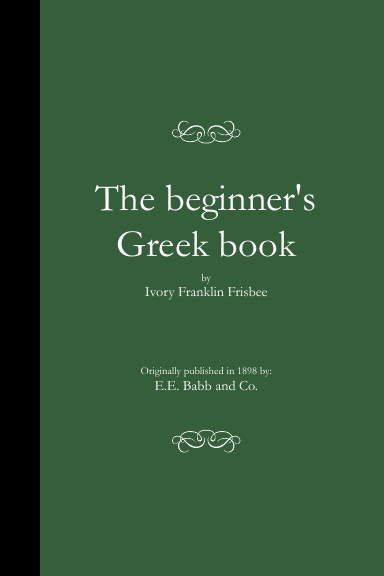 The beginner's Greek book (PB)