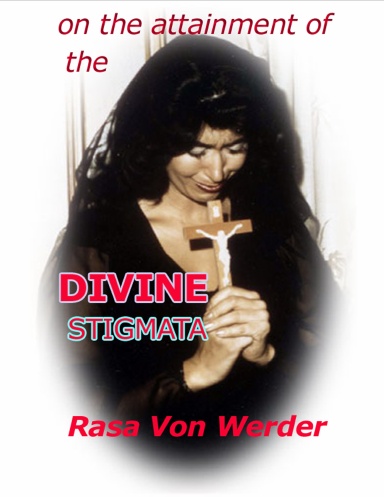 On the Attainment of the Divine Stigmata