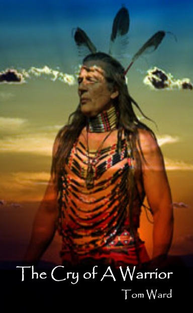 The Cry of A Warrior