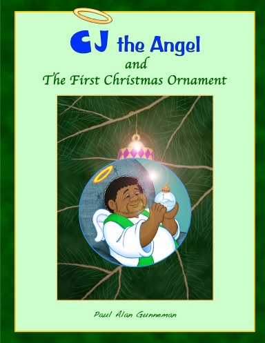 CJ The Angel And The First Christmas Ornament