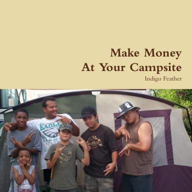 Make Money At Your Campsite