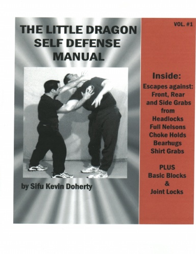 The Little Dragon Self Defense Manual