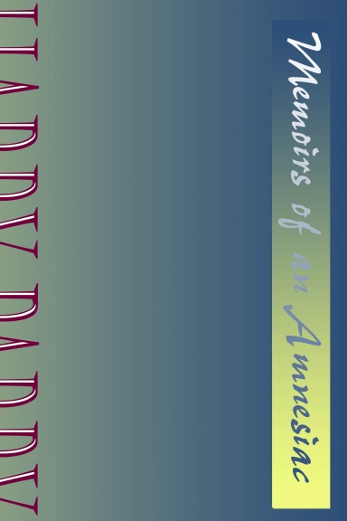 Memoirs of an Amnesiac