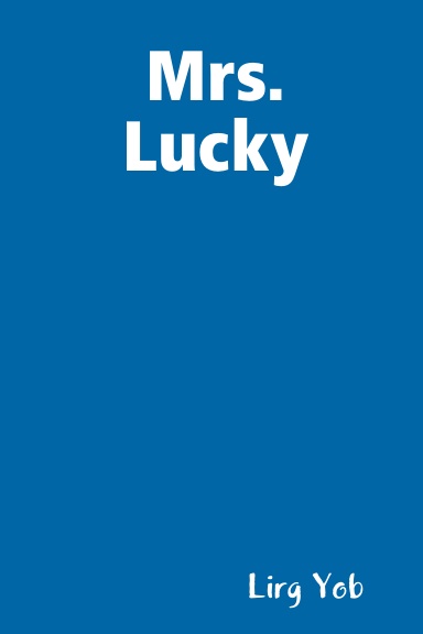 Mrs. Lucky