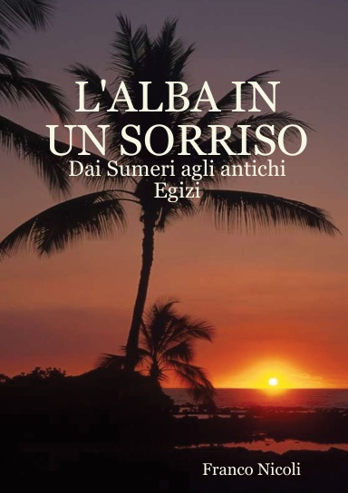 L'ALBA IN UN SORRISO