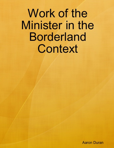 Work of the Minister in the Borderland Context