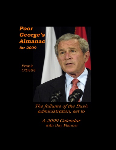 Poor George's Almanac 2009 - with Day Planner