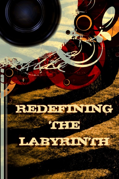 Redefining The Labyrinth