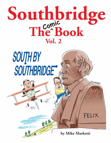 Southbridge, The Comic Book, Vol. 2