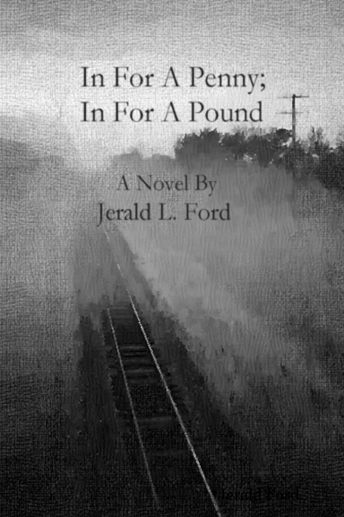 In For A Penny; In For A Pound