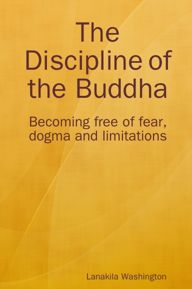 The Discipline of the Buddha