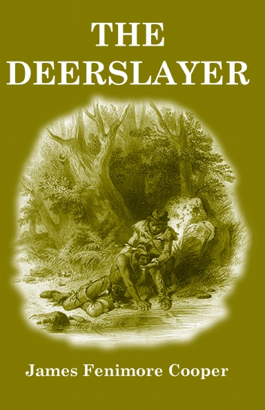 The Deerslayer