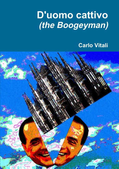 D'uomo cattivo (the Boogeyman)