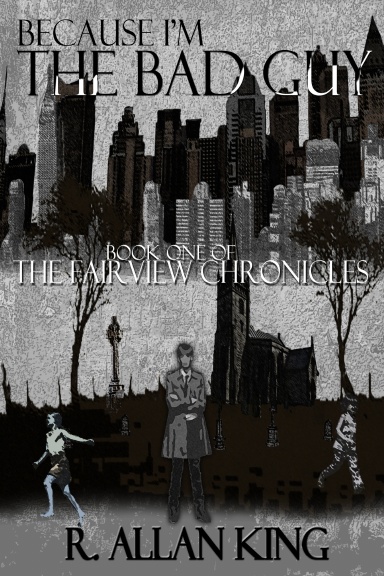 Because I'm the Bad Guy