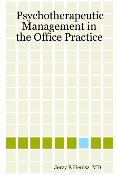 Psychotherapeutic Management in the Office Practice