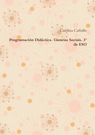 Programación Didáctica. Ciencias Sociais. 3º da ESO