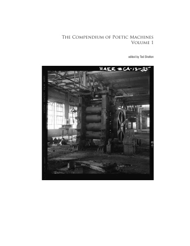 The Compendium of Poetic Machines Volume 1