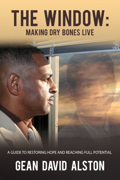 The Window: Making Dry Bones Live