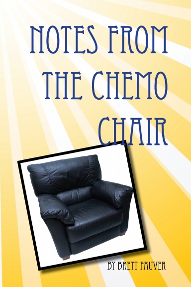 Notes from the Chemo Chair