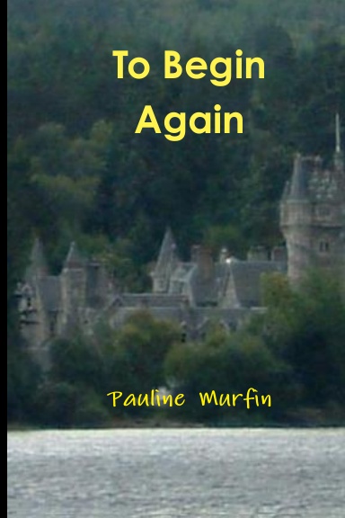 To Begin Again