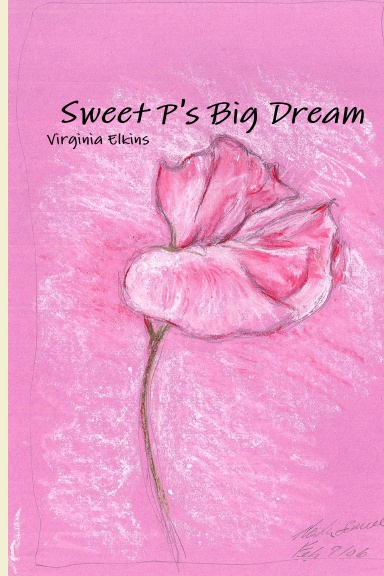 Sweet P's Big Dream