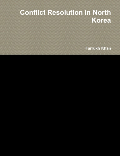 Conflict Resolution in North Korea