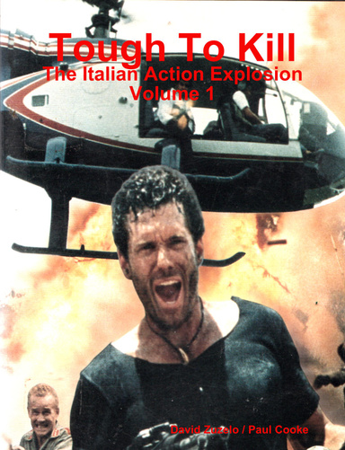 Tough To Kill - The Italian Action Explosion Volume 1
