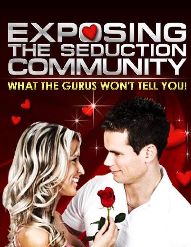 Exposing The Seduction Community