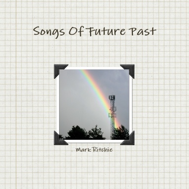 Songs Of Future Past