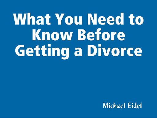 What You Need to Know Before Getting a Divorce