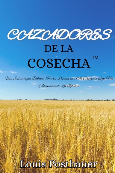 CAZADORES De La COSECHA™