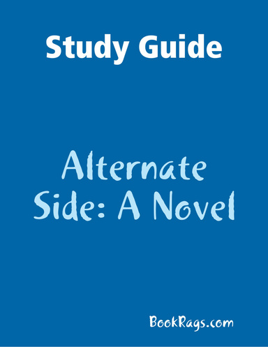 Study Guide: Alternate Side: A Novel