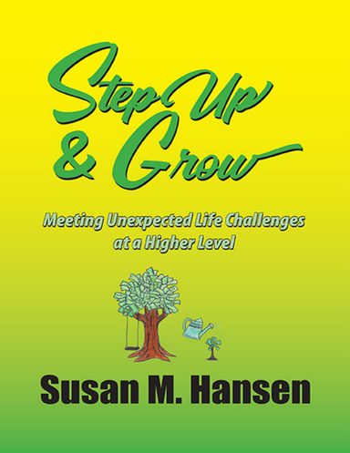 Step Up and Grow