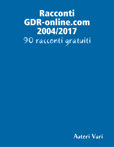 Racconti GDR-online.com 2004/2017