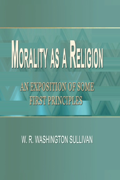 Morality as a Religion