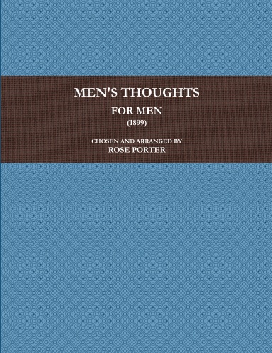 MEN'S THOUGHTS FOR MEN (1899)