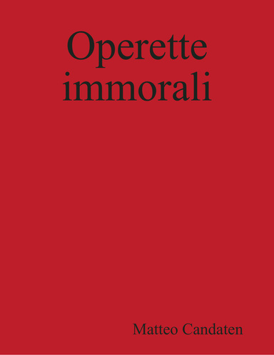 Operette immorali