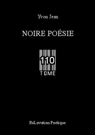 Noire Poésie Tome 110