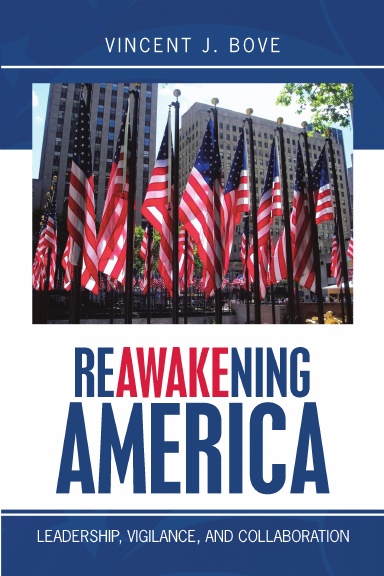 Reawakening America: Leadership, Vigilance, and Collaboration