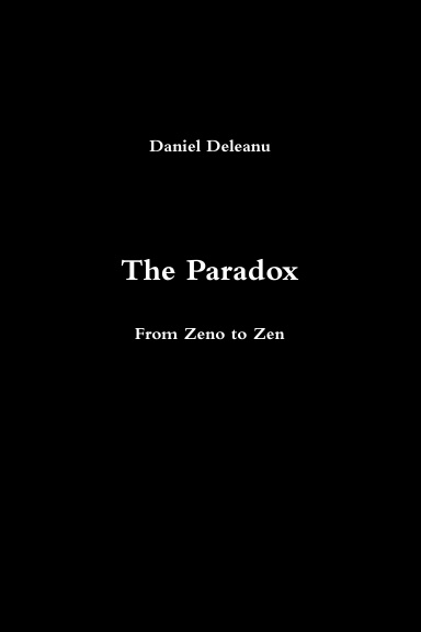 The Paradox: From Zeno to Zen