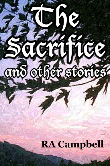 The Sacrifice and Other Stories