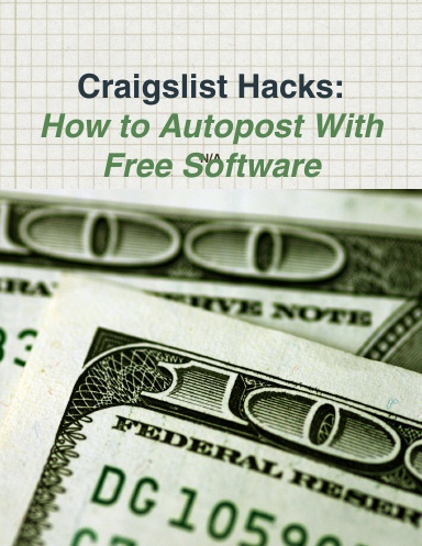 Craigslist Hacks: How to Autopost With Free Software