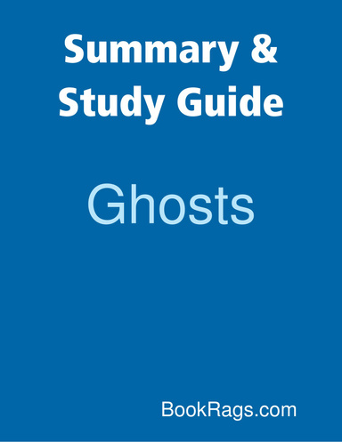 Summary & Study Guide: Ghosts