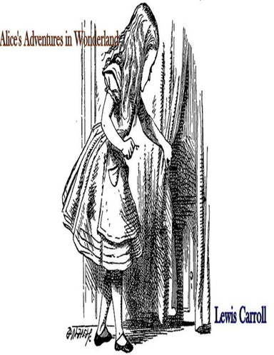 Alice's Adventures in Wonderland(Annotated)