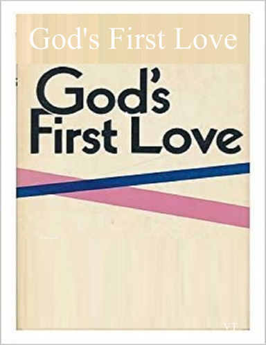 God's First Love