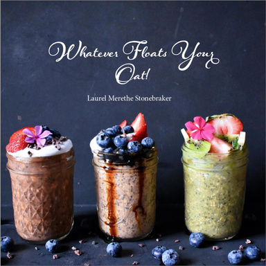 Whatever Floats Your Oat!