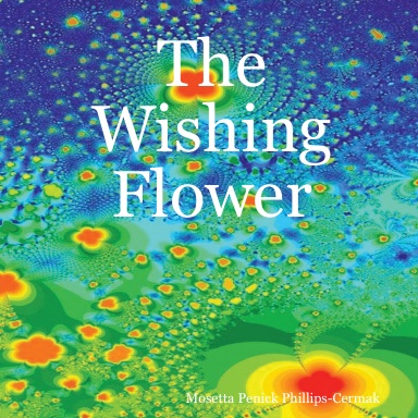 The Wishing Flower